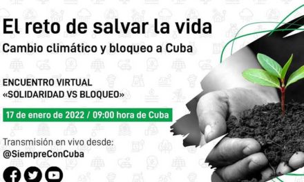 Encuentro virtual contra bloqueo a Cuba se realizará el 17 de enero