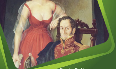 Celebramos los 200 años del encuentro entre Bolívar y Manuela Sáenz
