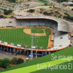 Inauguración del Estadio Luis Aparicio