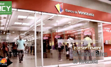 Banco de Venezuela cumple 132 años de fundada