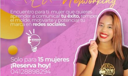 El networking «Comunica Tú Éxito» llega a Maracay