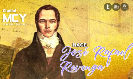 #Efeméride | Nace José Rafael Revenga