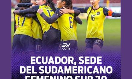 Ecuador acogerá en 2024 sudamericano de fútbol femenino sub-20