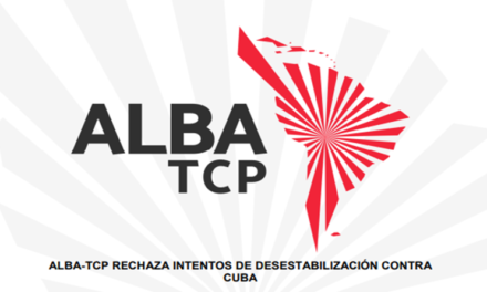 ALBA-TCP rechaza nuevos intentos de desestabilización de EEUU contra Cuba