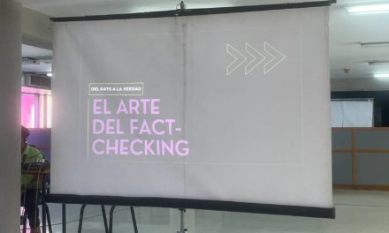 Fact-Checking la lucha contra las noticias falsas