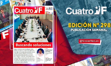 Edición 298 del semanario CuatroF Web destaca los avances del Gobierno Nacional y oposiciones a favor del diálogo y la paz