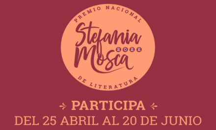 Abiertas convocatorias al Premio Nacional de Literatura Stefania Mosca