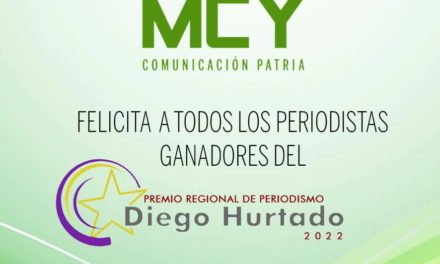 Premio Regional de Periodismo Diego Hurtado 2022 anunció a los galardonados