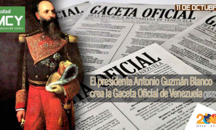 Antonio Guzmán Blanco crea la Gaceta Oficial de Venezuela