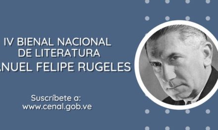 IV Bienal Nacional de Literatura Manuel Felipe Rugeles