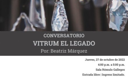 Conversatorio de la historia y el legado del vidrio disertarán en casa de Rómulo Gallegos 
